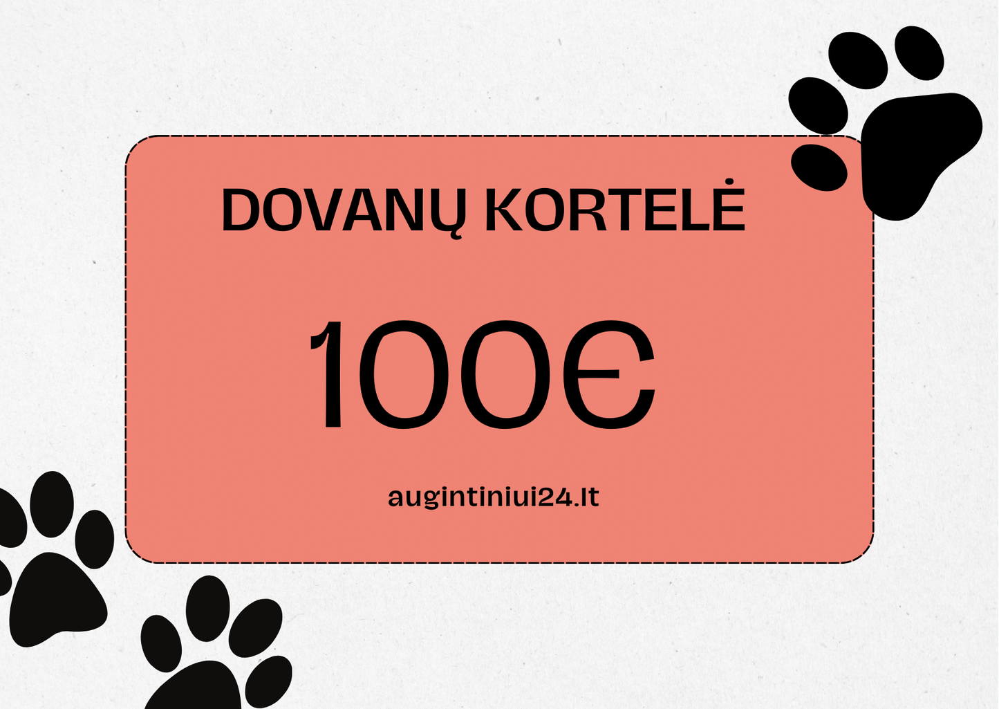 augintiniui24.lt dovanų kortelė €100.00